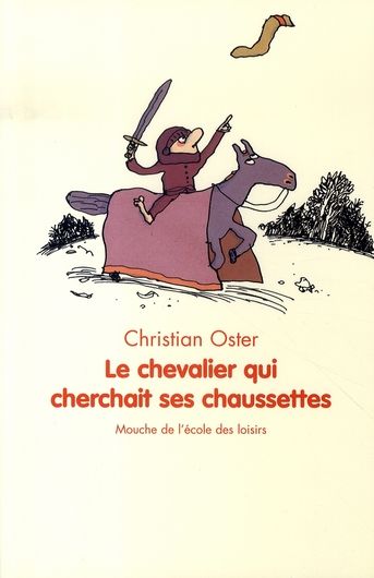 Emprunter Le chevalier qui cherchait ses chaussettes livre