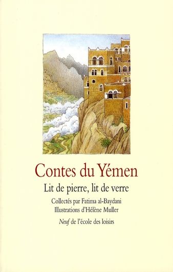 Emprunter Contes du Yémen. Lit de pierre, lit de verre livre