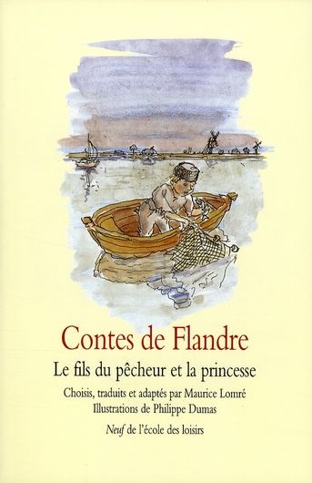 Emprunter Contes de Flandre. Le fils du pêcheur et la princesse livre