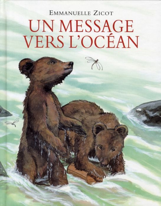 Emprunter Un message vers l'océan livre