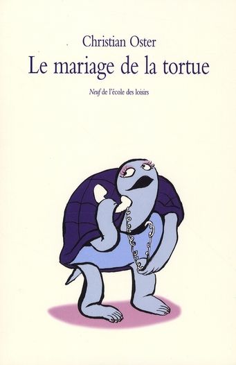 Emprunter Le mariage de la tortue. Et autres histoires livre