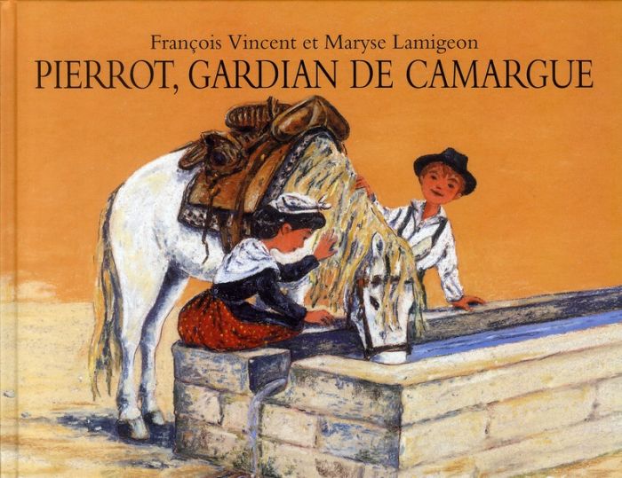 Emprunter Pierrot, gardian de Camargue livre