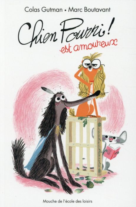 Emprunter Chien Pourri ! Tome 6 : Chien pourri est amoureux livre