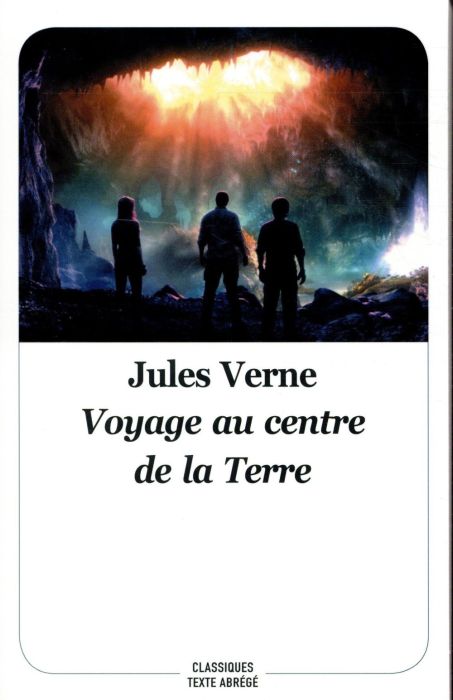 Emprunter Voyage au centre de la terre. Texte abrégé livre