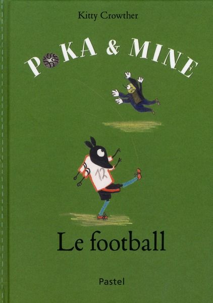 Emprunter Poka et Mine : Le football livre