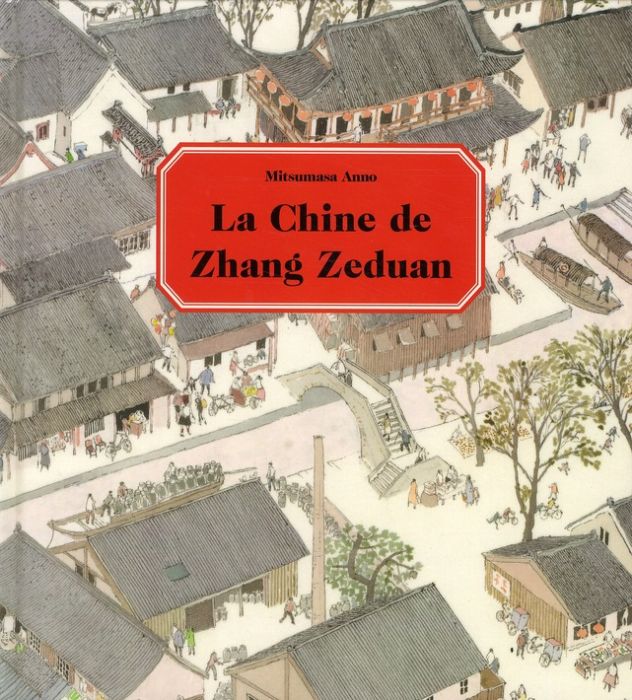 Emprunter La Chine de Zhang Zeduan livre