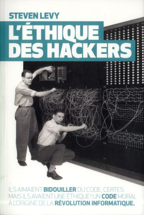 Emprunter L'Ethique des hackers livre