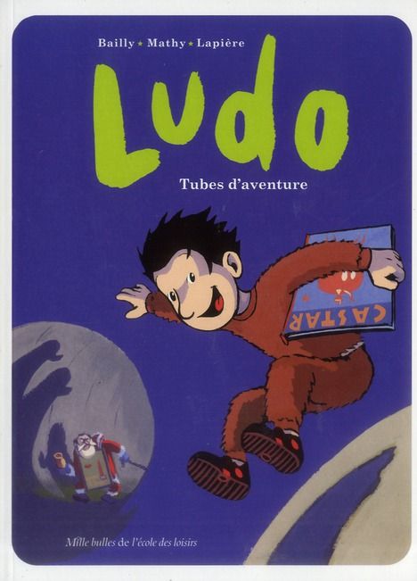 Emprunter Ludo : Tubes d'aventure livre