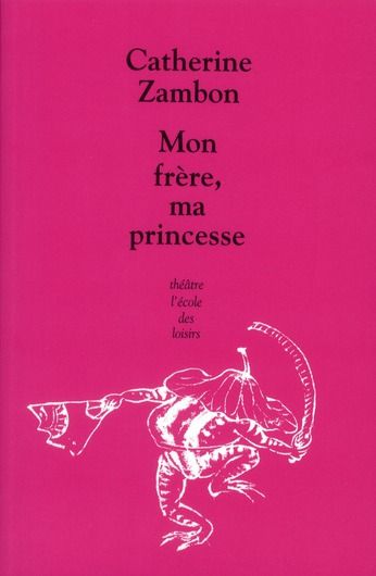 Emprunter Mon frère, ma princesse livre