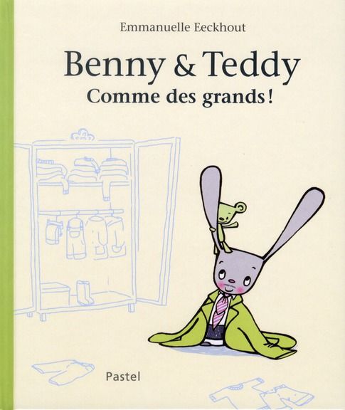 Emprunter Benny et Teddy. Comme des grands ! livre