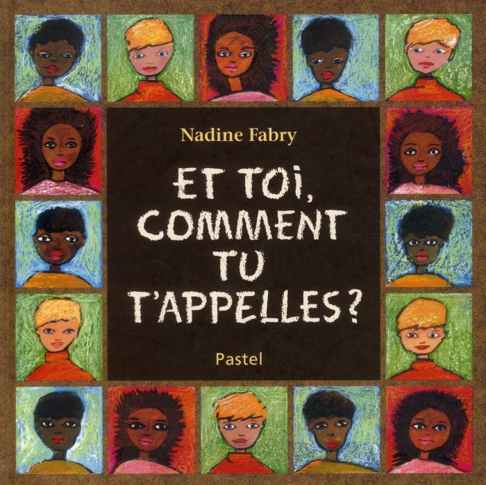 Emprunter Et toi, comment tu t'appelles ? livre