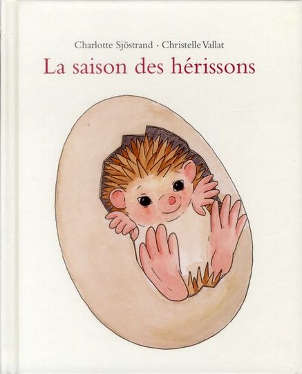 Emprunter La saison des hérissons livre