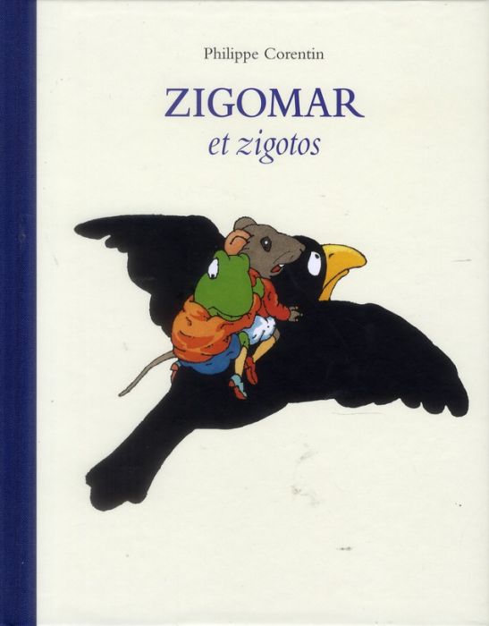 Emprunter Zigomar et Zigotos livre