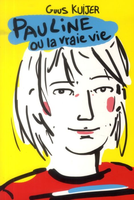 Emprunter Pauline ou la vraie vie livre