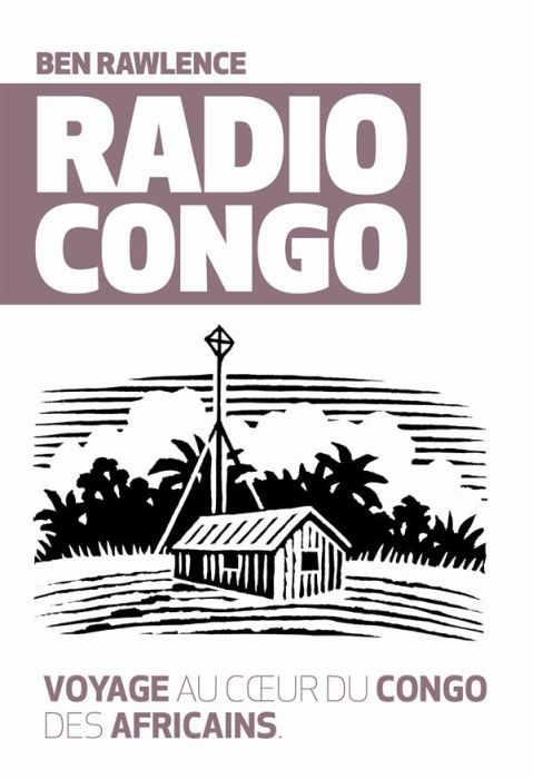 Emprunter Radio Congo livre