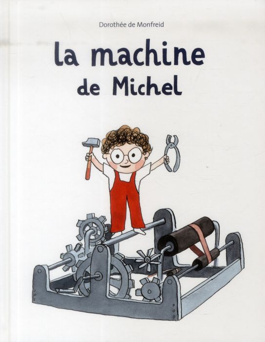 Emprunter La machine de Michel livre