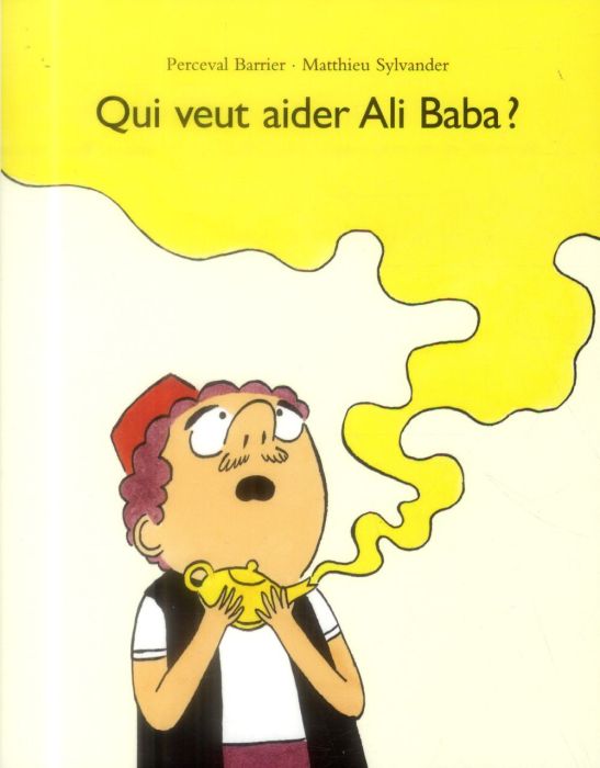 Emprunter Qui veut aider Ali Baba ? livre