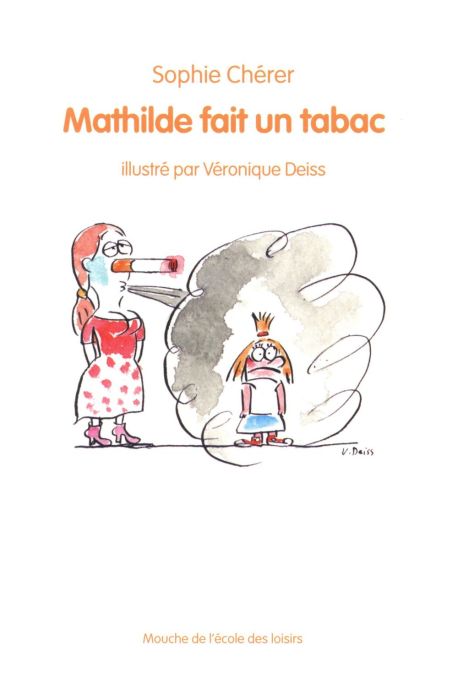 Emprunter Mathilde fait un tabac livre