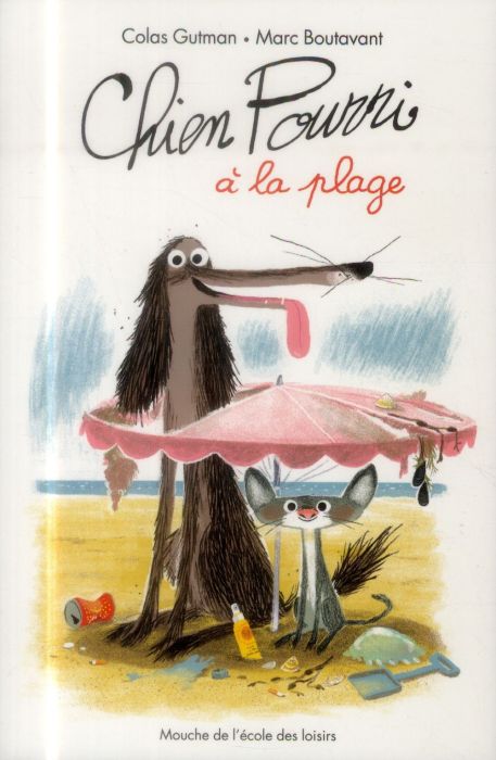 Emprunter Chien Pourri ! Tome 3 : Chien Pourri à la plage livre