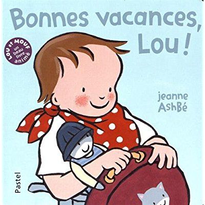 Emprunter Bonnes vacances, Lou ! livre