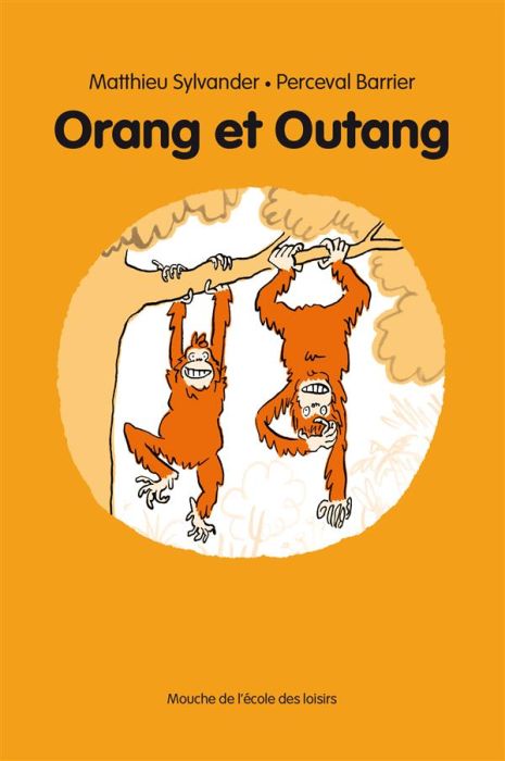 Emprunter Orang et Outang livre