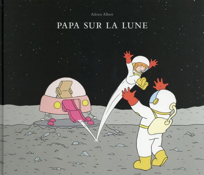 Emprunter Papa sur la lune livre