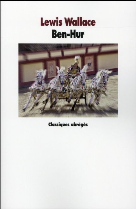 Emprunter Ben-Hur. Texte abrégé livre