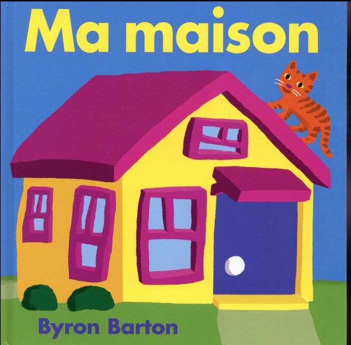 Emprunter Ma maison livre