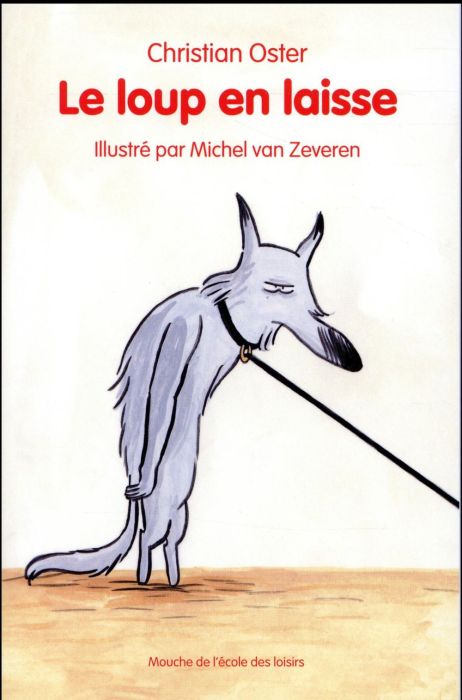 Emprunter Le loup en laisse livre