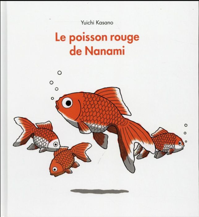 Emprunter Le poisson rouge de Nanami livre