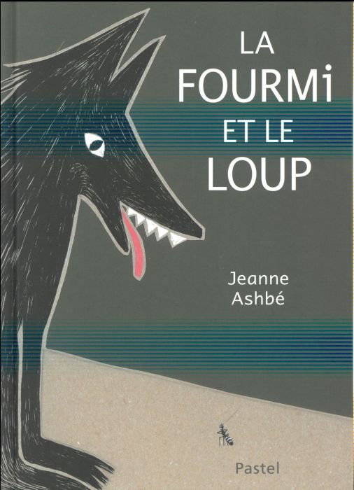 Emprunter La fourmi et le loup livre