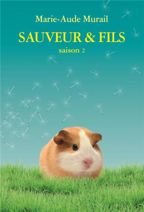 Emprunter Sauveur & Fils Saison 2 livre