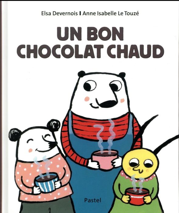 Emprunter Un bon chocolat chaud livre