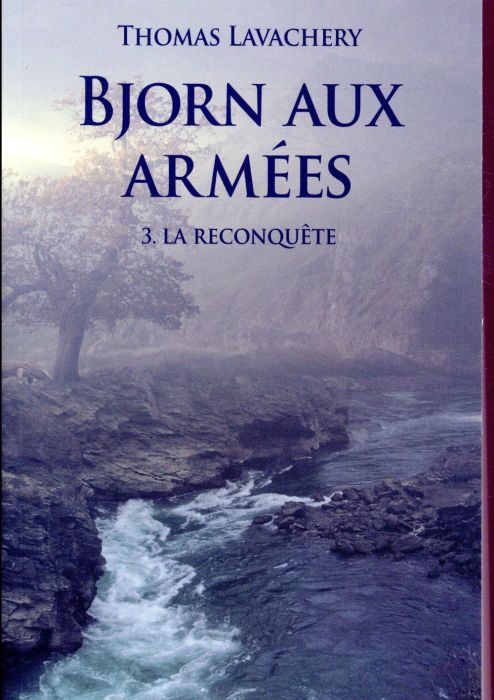 Emprunter Bjorn aux armées Tome 3 : La reconquête livre