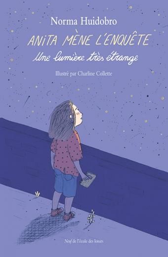 Emprunter Anita mène l'enquête Tome 2 : Une lumière très étrange livre