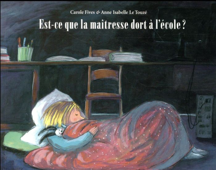 Emprunter Est-ce que la maîtresse dort à l'école ? livre