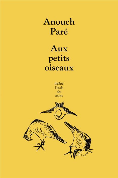 Emprunter Aux petits oiseaux livre