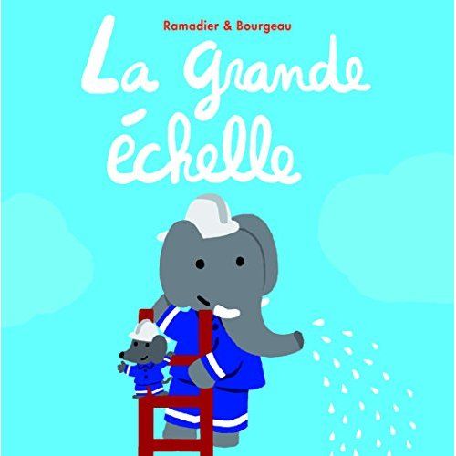 Emprunter La grande échelle livre