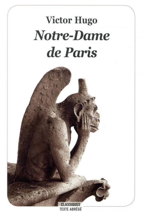 Emprunter Notre-Dame de Paris. Texte abrégé livre