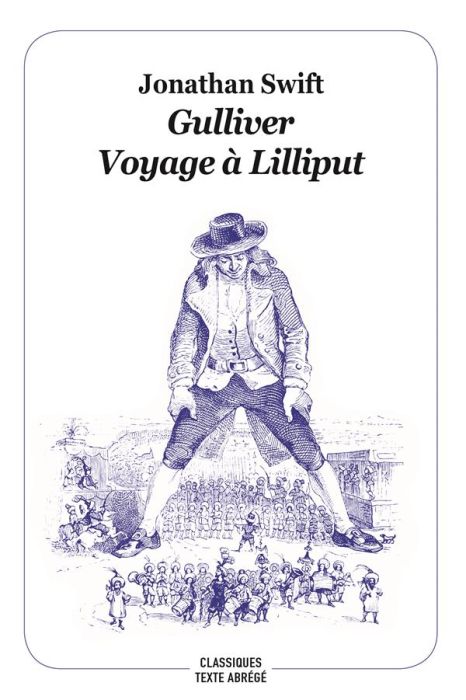 Emprunter Gulliver. Voyage à Lilliput, Texte abrégé livre