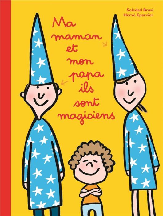 Emprunter Ma maman et mon papa ils sont magiciens livre