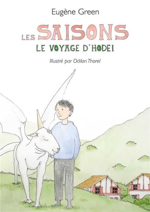 Emprunter Les saisons. Le voyage d'Hodei livre