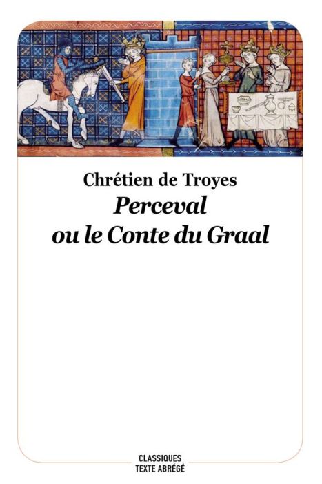 Emprunter Perceval ou le conte du Graal. Texte abrégé livre