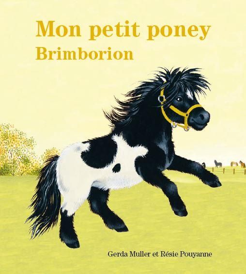 Emprunter Mon petit poney Brimborion livre