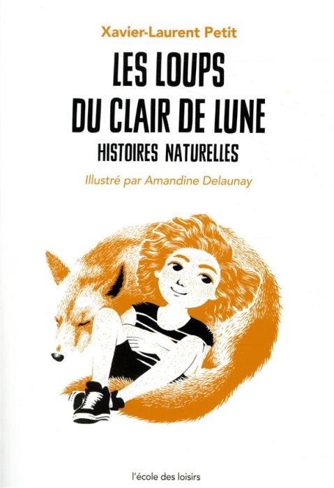 Emprunter Histoires naturelles Tome 2 : Les loups du clair de lune livre