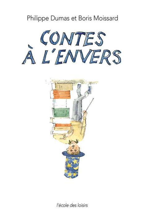 Emprunter Les contes à l'envers livre