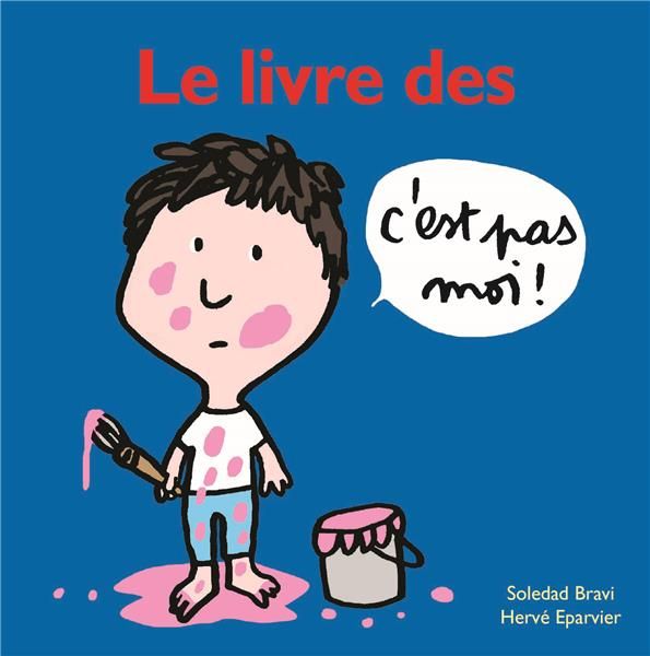 Emprunter Le livre des c'est pas moi ! livre