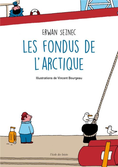 Emprunter Les fondus de l'Arctique livre