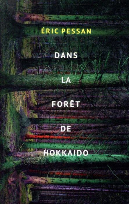 Emprunter Dans la forêt de Hokkaido livre