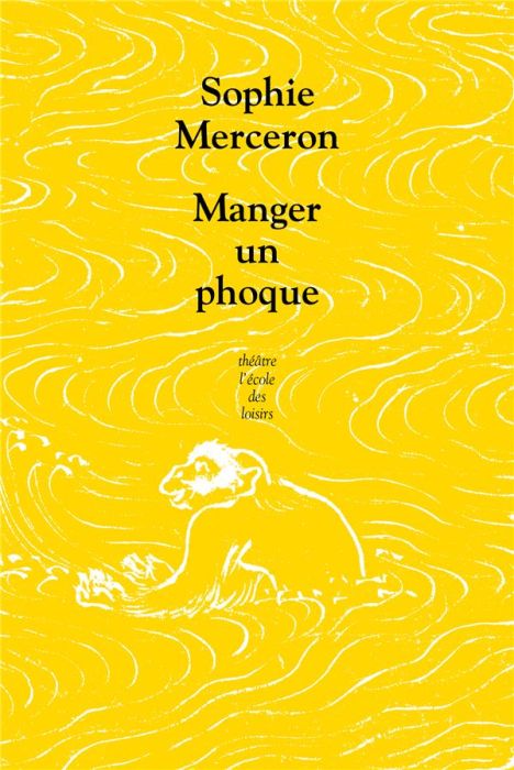 Emprunter Manger un phoque livre